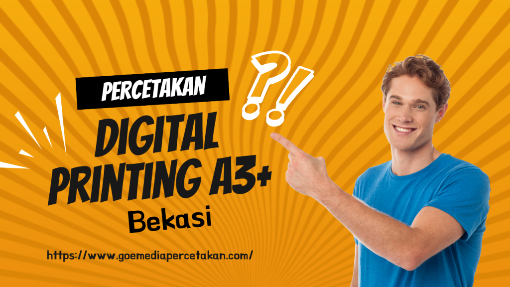 Percetakan Digital Printing A3+ Bekasi